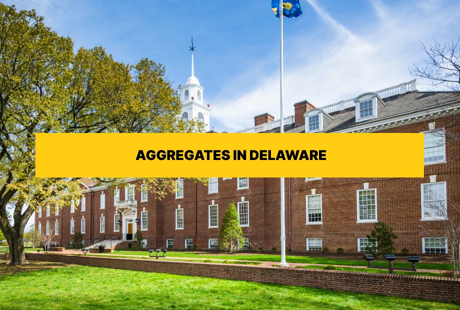 Types of aggregates for free delivery in Delaware