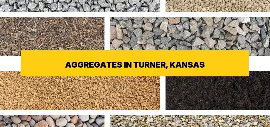 Types of aggregates for free delivery in Turner, Kansas