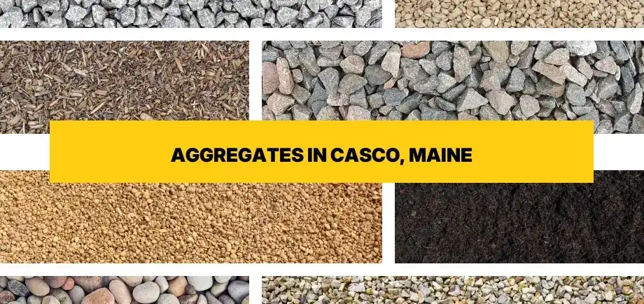 Types of aggregates for free delivery in Casco, Maine