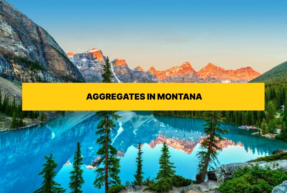 Types of aggregates for free delivery in Montana