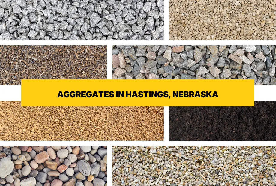 Types of aggregates for free delivery in Hastings, Nebraska