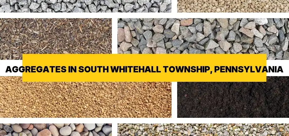 Types of aggregates for free delivery in South Whitehall Township, Pennsylvania