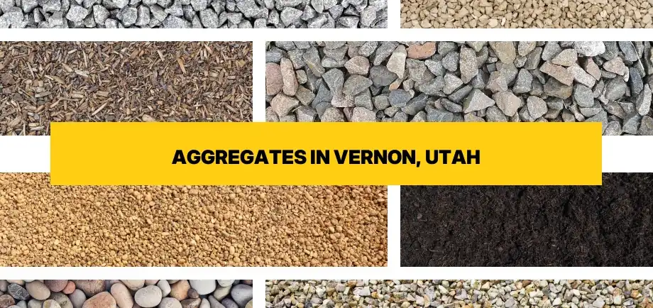 Types of aggregates for free delivery in Vernon, Utah