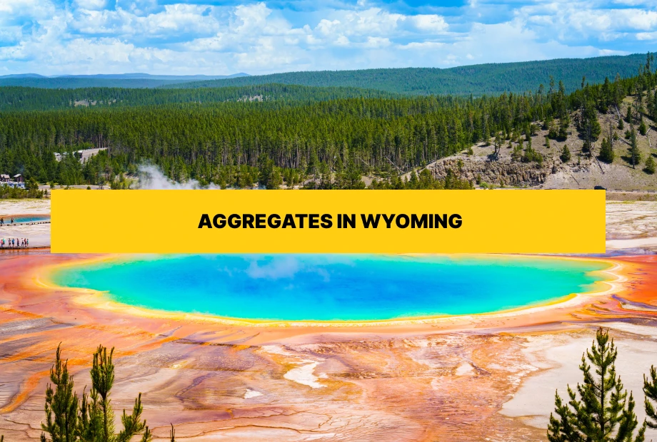 Types of aggregates for free delivery in Wyoming